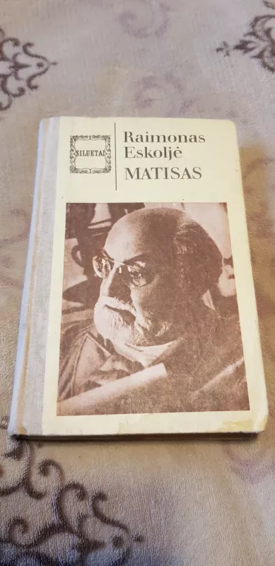 Matisas - Raimonas Eskoljė, knyga 2