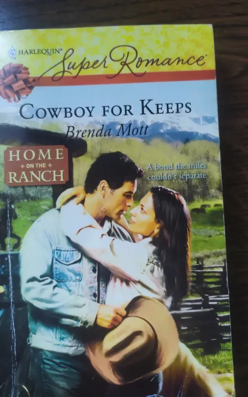 Cowboy for keeps - Brenda Mott, knyga 2