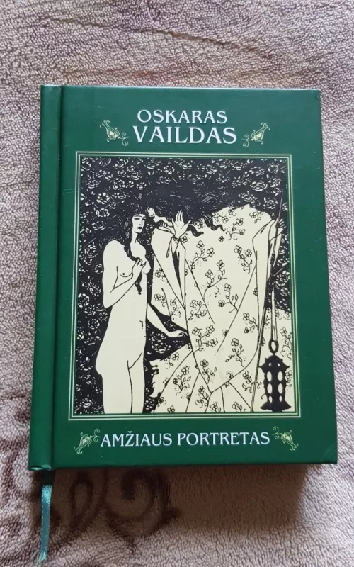 Amžiaus portretas - Oskaras Vaildas, knyga 2