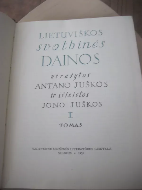 Lietuviškos svotbinės dainos (I tomas) - Antanas Juška, knyga 3
