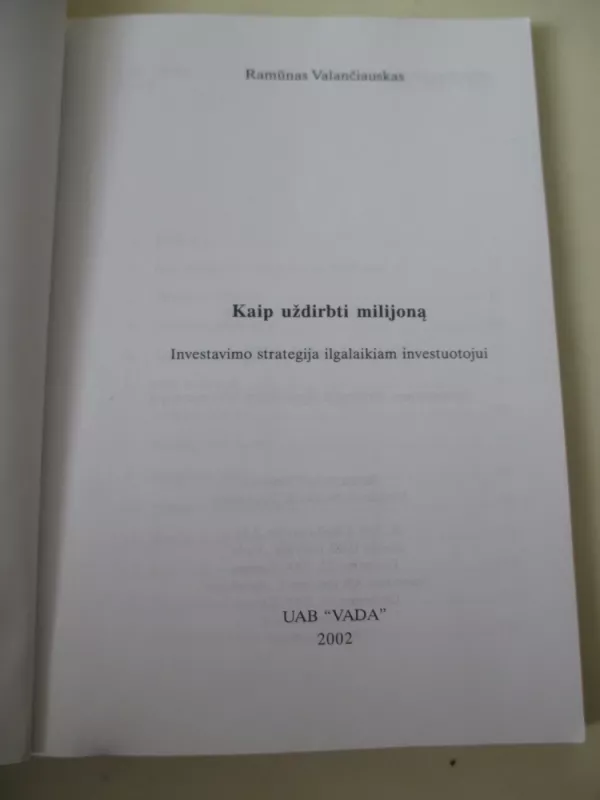 Kaip uždirbti milijoną - Ramūnas Valančiauskas, knyga 3