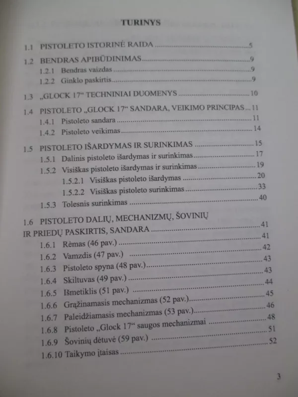Pistoletas „GLOCK 17“ (9 mm) : mokomoji knygelė - Andrius Smilga, knyga 4