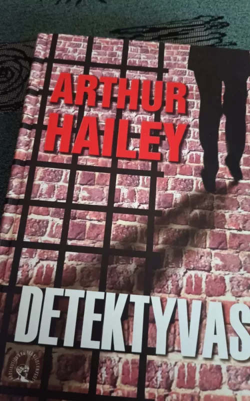 Detektyvas - Arthur Hailey, knyga