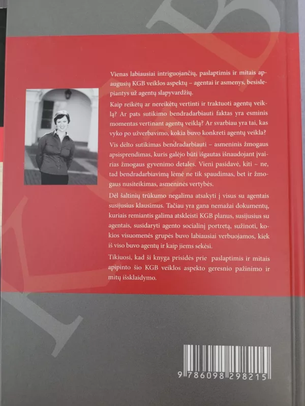 Slaptieji KGB bendrininkai. Agentų veikla šeštajame-devintajame dešimtmečiais - K. Burinskaitė, knyga 3
