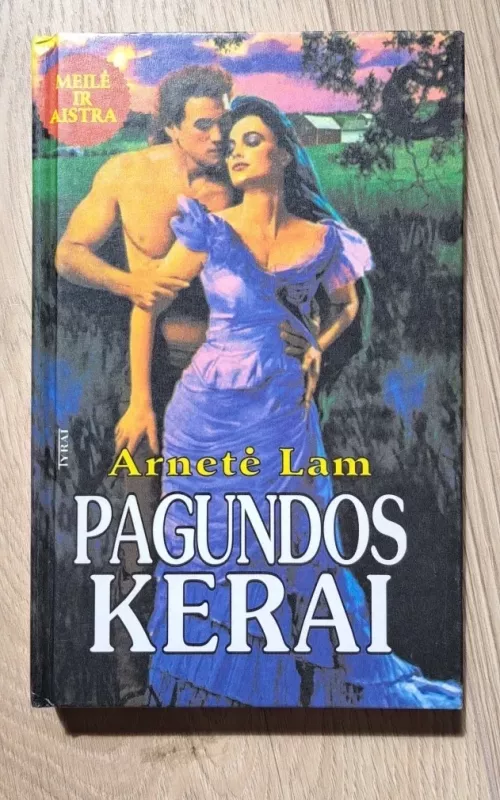 Pagundos kerai - Arnetė Lam, knyga 2