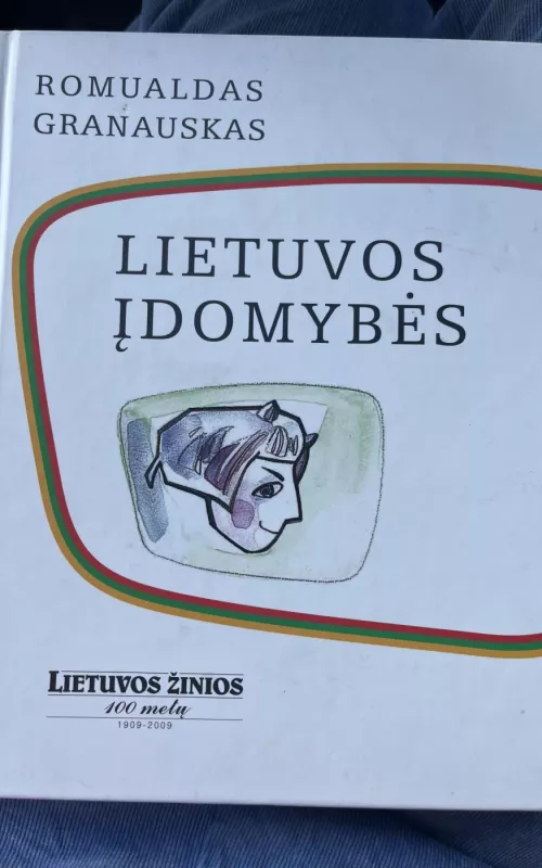 Lietuvos įdomybės - Romualdas Granauskas, knyga 2