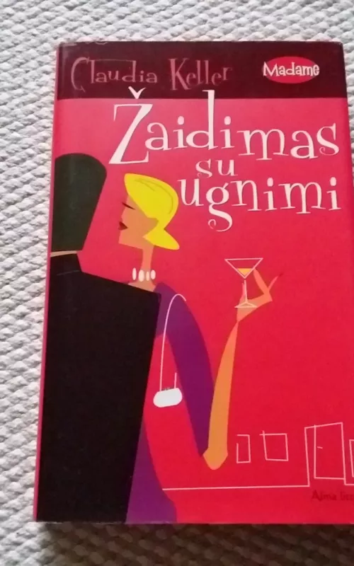 Žaidimas su ugnimi - Claudia Keller, knyga 2