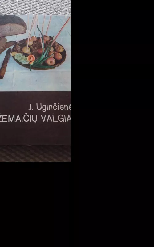 Žemaičių valgiai - Janina Uginčienė, knyga 3