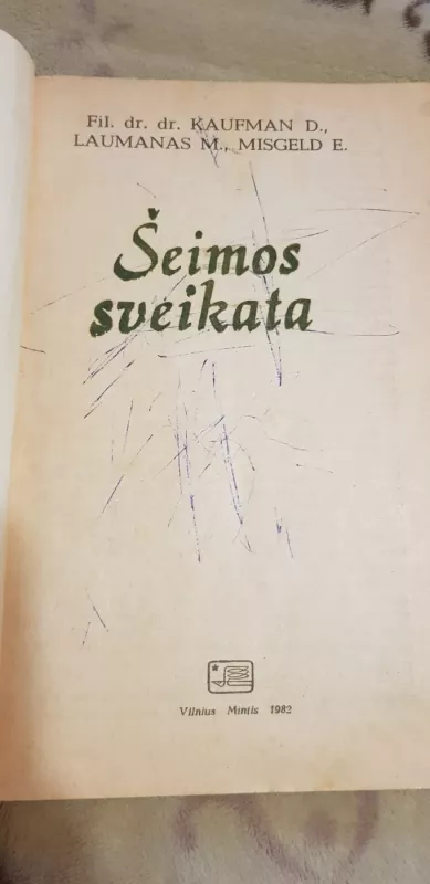 Šeimos sveikata - D. Kaufman, knyga 3