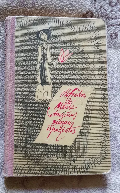 Amžiaus sūnaus išpažintis - Alfredas De Miuse, knyga 2