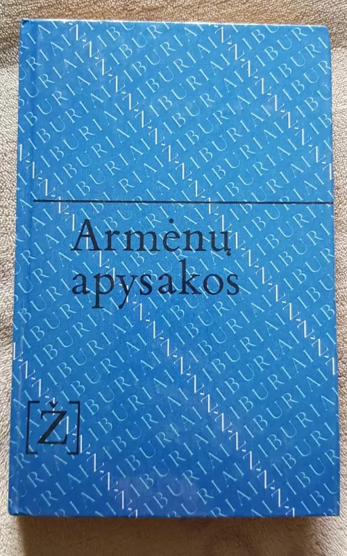 Armėnų apysakos - Autorių Kolektyvas, knyga