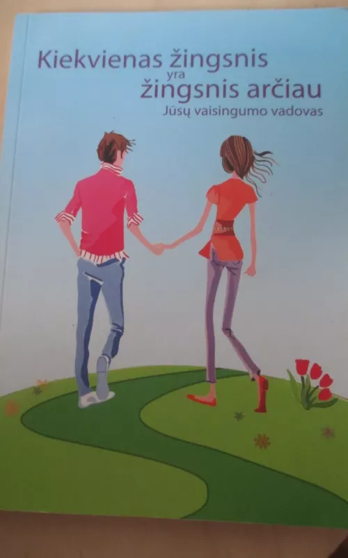 Kiekvienas žingsnis yra žingsnis arčiau - Merck Serono, knyga 2