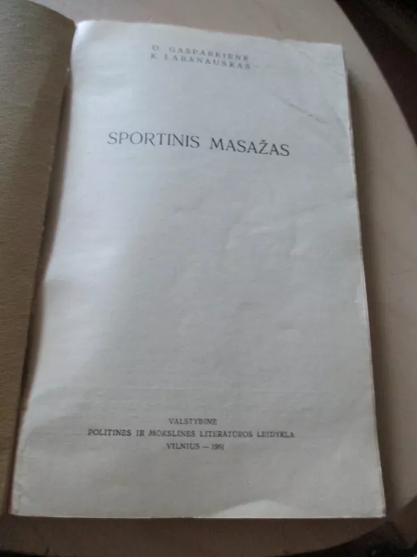 Sportinis masažas - O. Gasparkiene, knyga 3