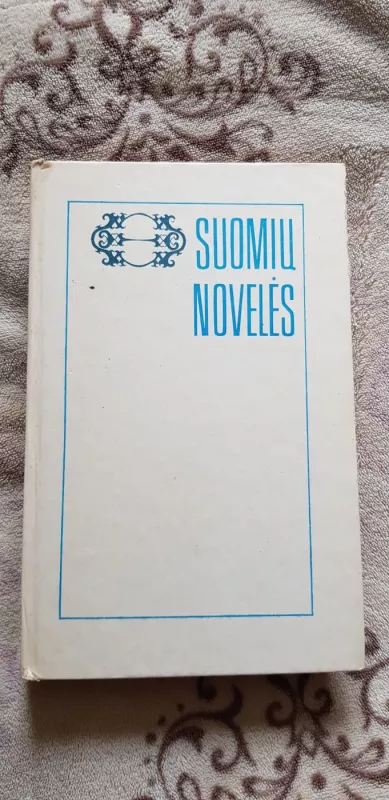 Suomių novelės - Autorių Kolektyvas, knyga 2
