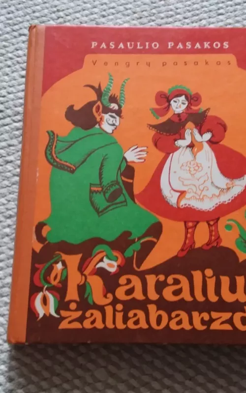 Karalius Žaliabarzdis - Autorių Kolektyvas, knyga 2