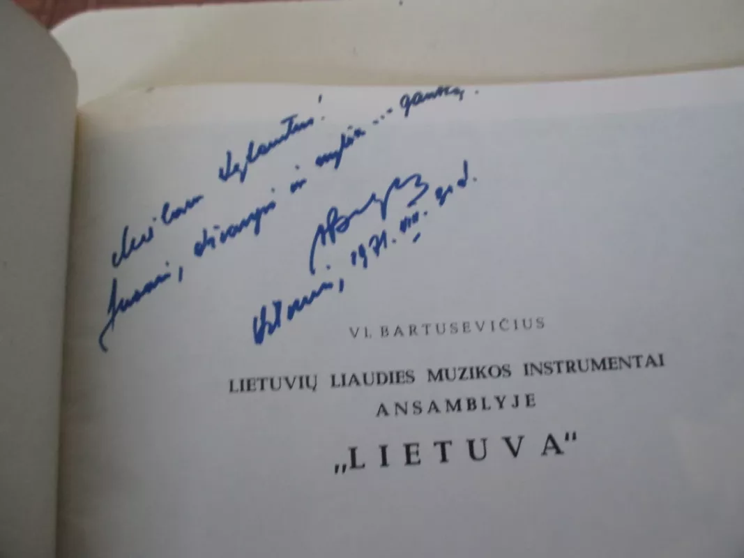 Lietuvių liaudies muzikos instrumentai ansamblyje "Lietuva" - Vladas Baltuškevičius, knyga 3