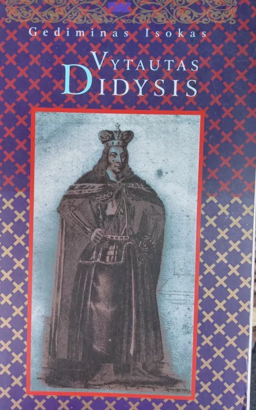 Vytautas Didysis - Gediminas Isokas, knyga