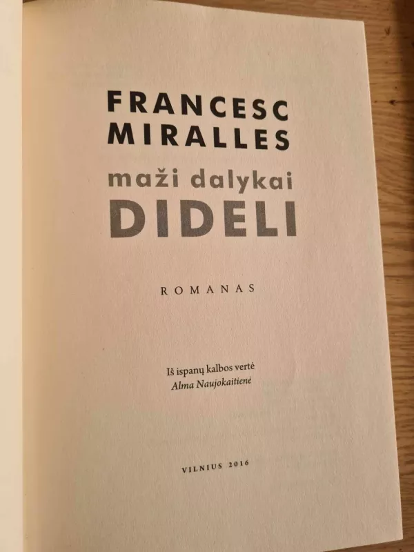Maži dalykai dideli - Francesc Miralles, knyga 4