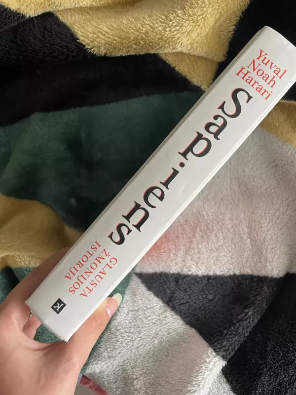 Sapiens. Glausta žmonijos istorija - Yuval Noah Harari, knyga 3