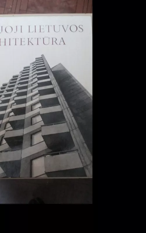 Naujoji Lietuvos architektūra - Jonas Minkevičius, knyga 2