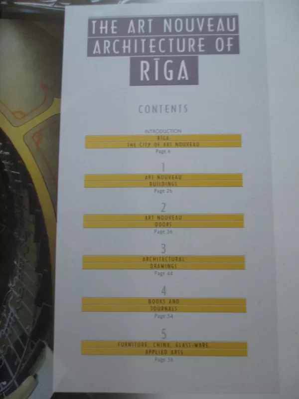 The Art Nouveau Architecture of Riga: Exhibition Catalogue - Janis Krastins, knyga 3