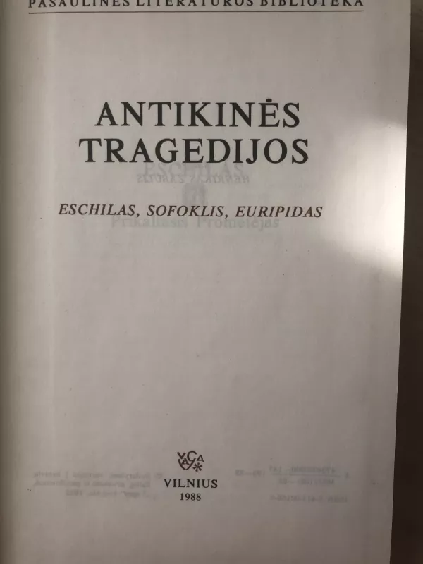 Antikinės tragedijos - Autorių Kolektyvas, knyga 3