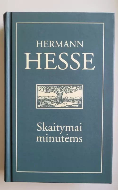 Skaitymai minutėms: mintys iš knygų ir laiškų - Hermann Hesse, knyga 2