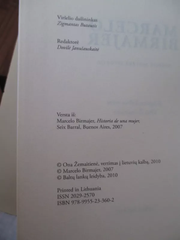 Vienos moters istorija - Marcelo Birmajer, knyga 3