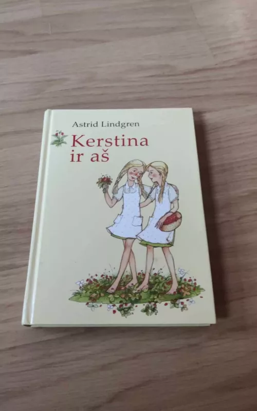 Kerstina ir aš - Astrid Lindgren, knyga