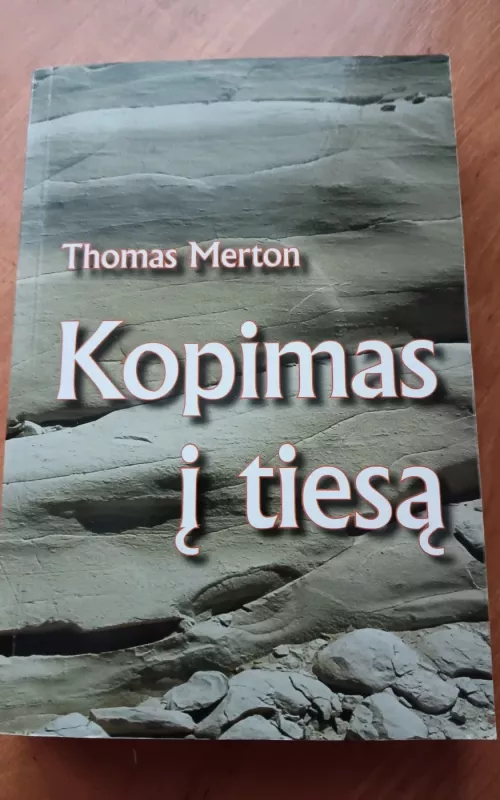 Kopimas į tiesą - Thomas Merton, knyga
