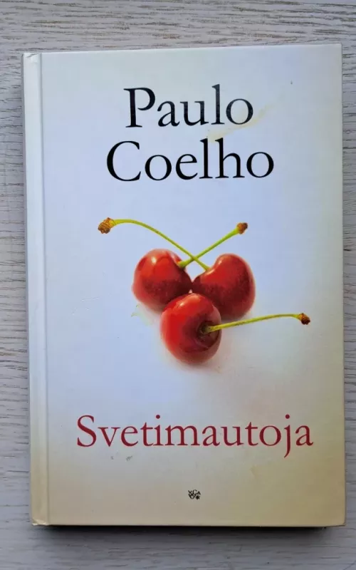 Svetimautoja - Paulo Coelho, knyga 2