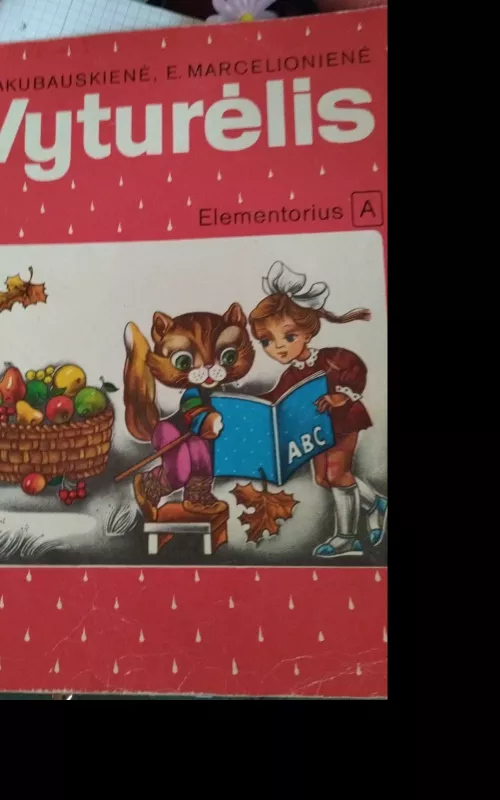 Vyturėlis A - M. Gylienė, knyga 2