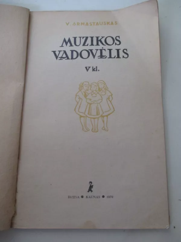 Muzikos vadovėlis V kl. - V. Arnastauskas, knyga 3
