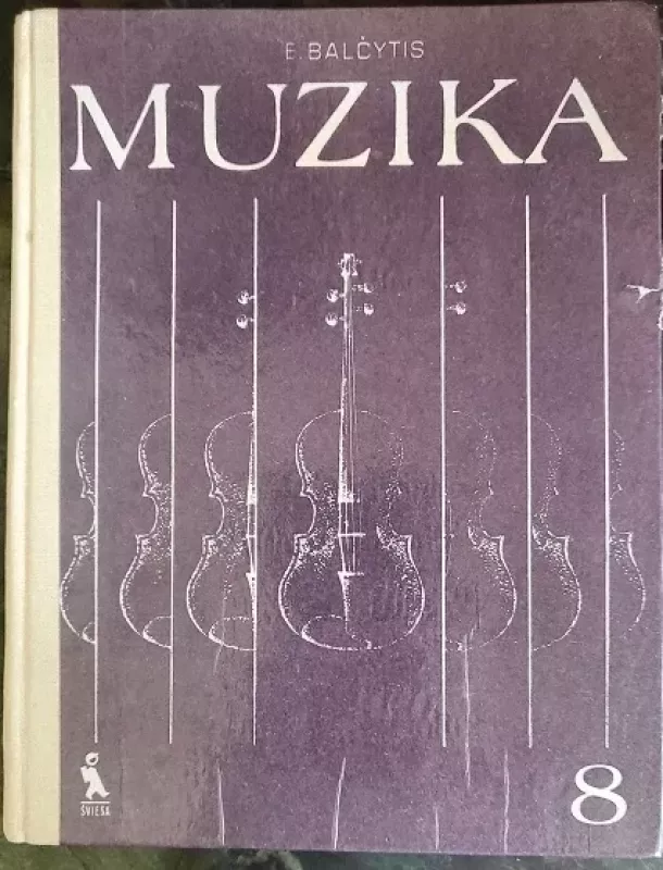 Muzika 8 klasei - Eduardas Balčytis, knyga 2