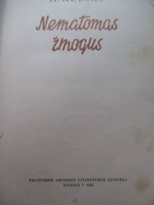Nematomas žmogus - H. Uelsas, knyga 3