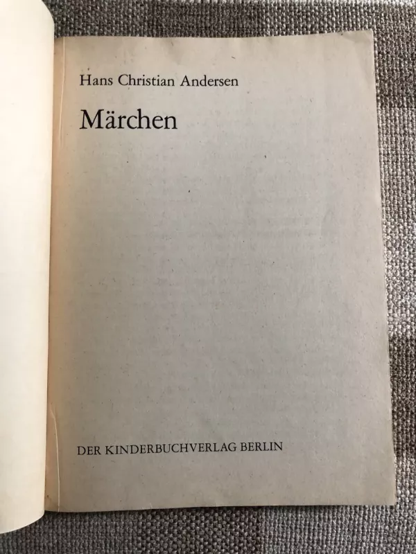 Märchen von H.C.Andersen - Hansas Kristianas Andersenas, knyga 4