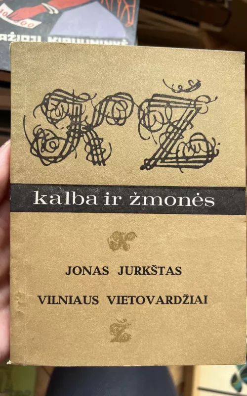 Vilniaus vietovardžiai - Jonas Jurkštas, knyga 2