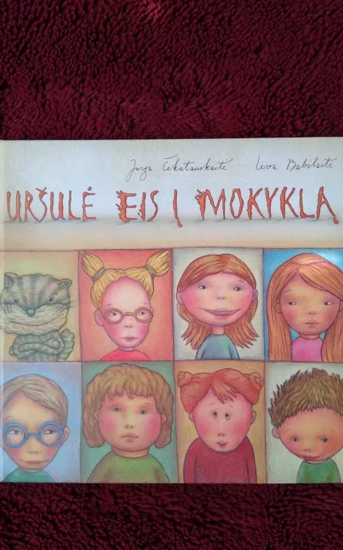 Uršulė eis į mokyklą - Autorių Kolektyvas, knyga 2