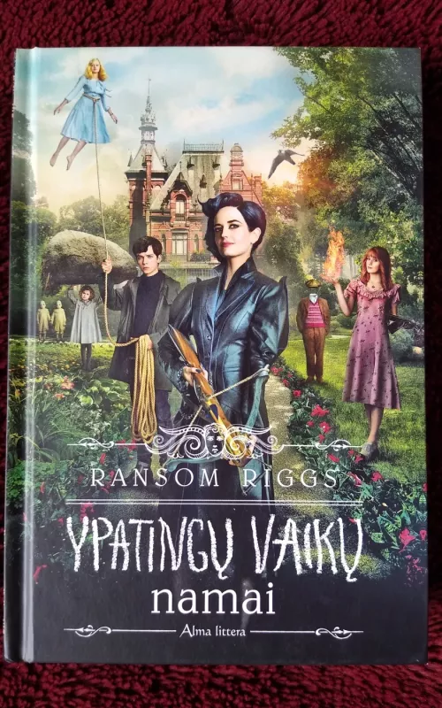 Ypatingų vaikų namai - Ransom Riggs, knyga 2