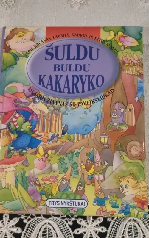 Šuldu buldu kakaryko - Liuda Petkevičiutė, knyga 2