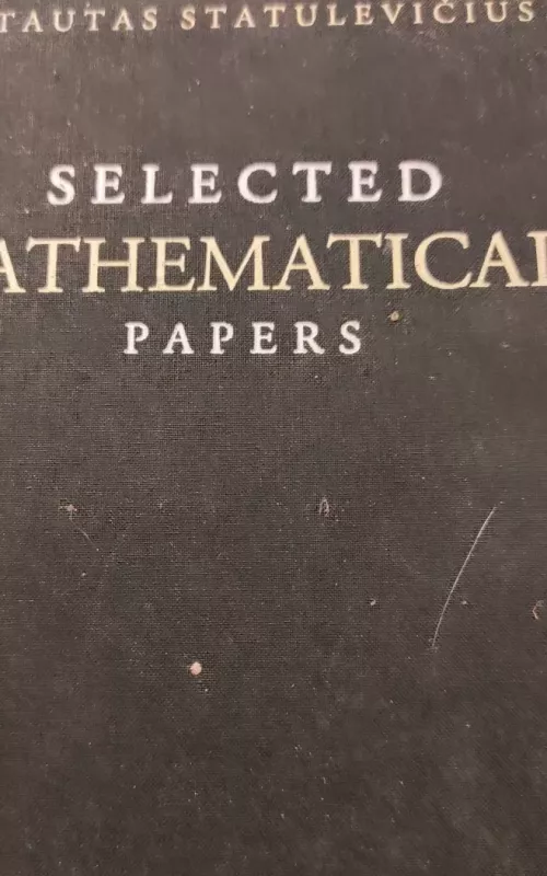 Selected Mathematical Papers - Vytautas Statulevičius, knyga