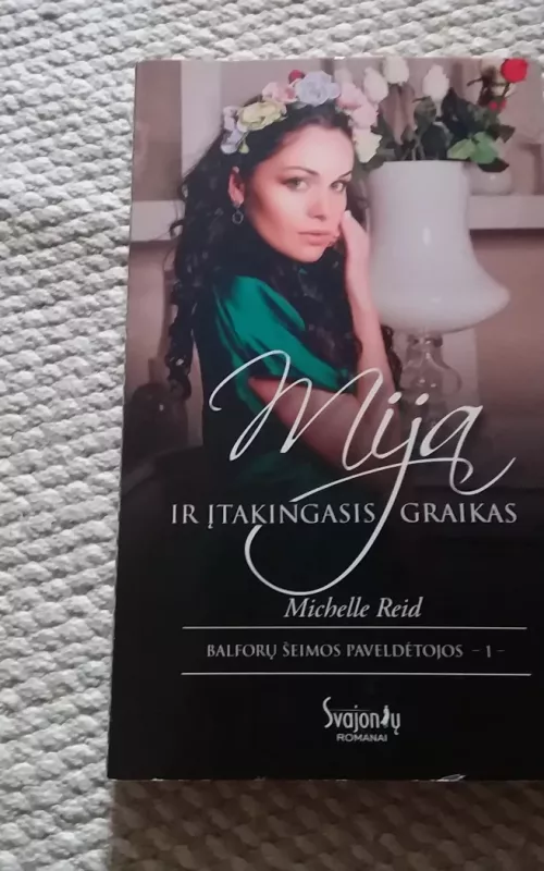 Mija ir įtakingasis graikas - Michelle Reid, knyga