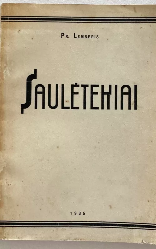 Saulėtekiai - Pranas Lembertas, knyga 2