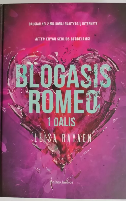 Blogasis Romeo - Leisa Rayven, knyga