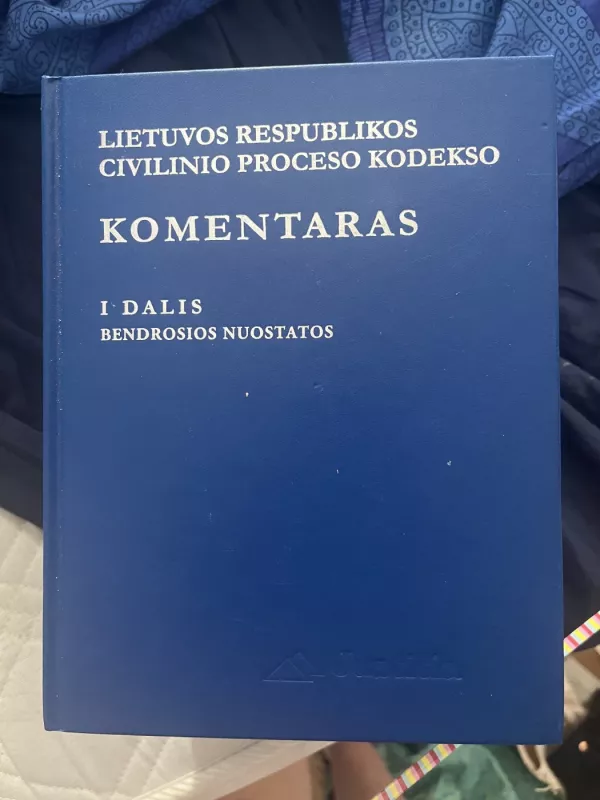 LR Civilinio kodekso KOMENTARAS (1 knyga): Bendrosios nuostatos - V. Mikelėnas, ir kiti , knyga