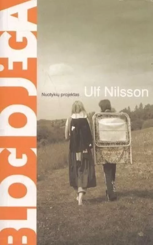 Blogio jėga - Ulf Nilsson, knyga