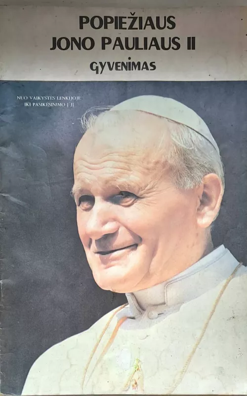 Popiežiaus Jono Pauliaus II gyvenimas (komiksas) - Autorių Kolektyvas, knyga 2