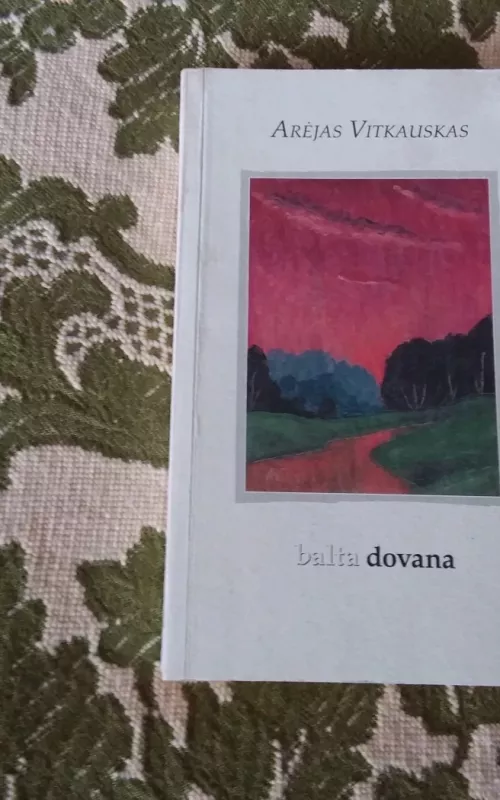 Balta dovana - Arėjas Vitkauskas, knyga 2