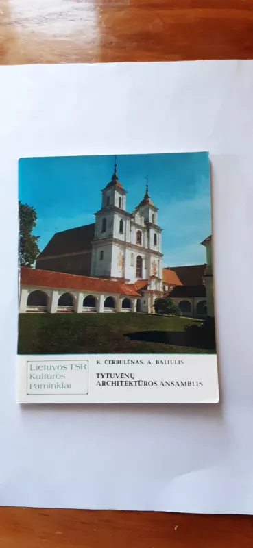 Lietuvos TSR kultūros paminklai - Autorių Kolektyvas, knyga 4