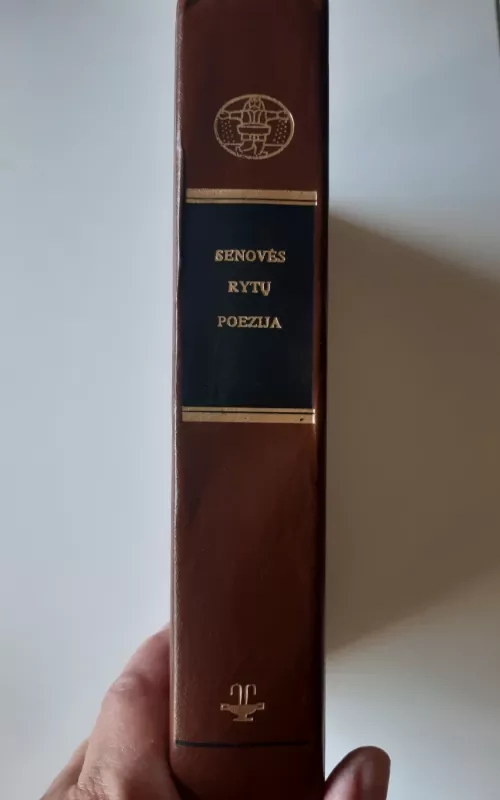 Senovės rytų poezija - Sigitas Geda, knyga 2